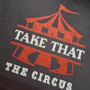 Take That inspired glitter Tshirt. The Circus Tour 2026: Glitter Big Top